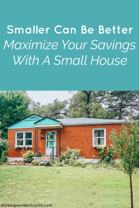 Smaller Can Be Better- Maximize Your Savings With A Small House Fixer Upper Homes, Small Farmhouse Plans, Small House Organization, House Organization, 1000 Sq Ft, Managing Money, Homemaking Tips, A Small House, Small House Decorating