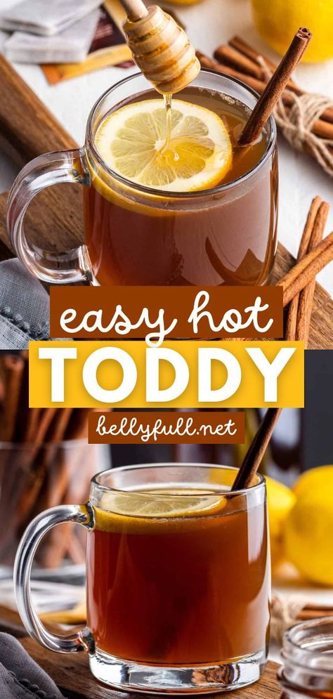 This old-fashioned hot toddy recipe is the BEST! It's an easy, warm fall drink featuring tea, whiskey, honey, and lemon. Not only is it a nice, cozy Thanksgiving cocktail, but it is also great for colds! Apple Tamales, Hotty Toddy Drink, Hot Toddy Recipe For Colds, Best Cold Remedies, Hot Toddy Recipe, Warm Cocktails, Toddy Recipe, Hot Toddies Recipe, Hot Drinks Recipes