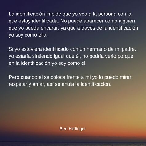 La identificación impide que yo vea a la persona con la que estoy identificada. No puede aparecer como alguien que yo pueda encarar, ya que a través de la identificación yo soy como ella. Si yo estuviera identificado con un hermano de mi padre, yo estaría sintiendo igual que él, no podría verlo porque en la identificación yo soy como él. Pero cuando él se coloca frente a mí yo lo puedo mirar, respetar y amar, así se anula la identificación. Lockscreen Screenshot