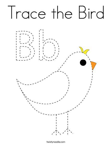 Trace the Bird Coloring Page - Twisty Noodle B Is For Bird, Birds Preschool, Bird Activities For Kids, Bird Worksheets Preschool, Birds Activities Preschool, Birds Worksheets Kindergarten, Bird Worksheet, Birds Chart For Kids, Bird Activities Preschool