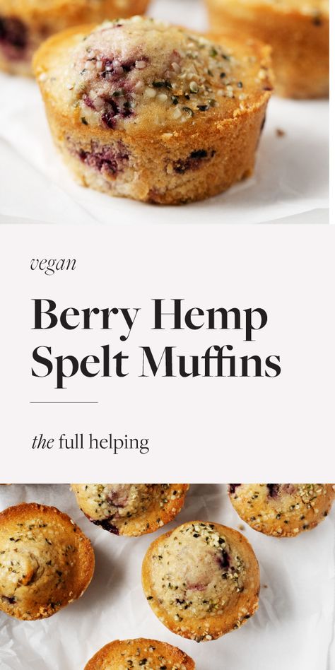 Berry Hemp Spelt Muffins Healthy English Muffin, Spelt Muffins, Spelt Recipes, English Muffin Recipes, High Protein Smoothies, Vegan Snack Recipes, Berry Muffins, Protein Smoothie Recipes, Protein Muffins