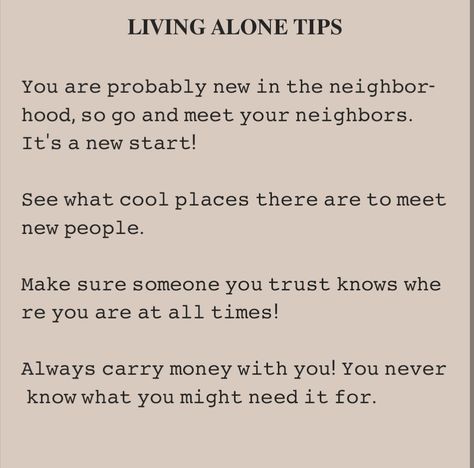 Tips For Living Alone, Living Alone Apartment, Living Alone Tips, Random Advice, Mental Diet, Apartment Tips, I Live Alone, Happy Alone, Apartment Stuff