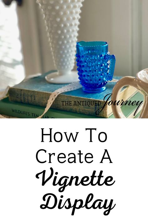 Vignette Styling Display Ideas, Corner Vignette Living Room, Vintage Jars Display, How To Create A Vignette, Wall Vignettes Decorating Ideas, Bathroom Vignettes Display, Paperweight Display Ideas, Antique Vignettes Display, How To Display Small Collectibles