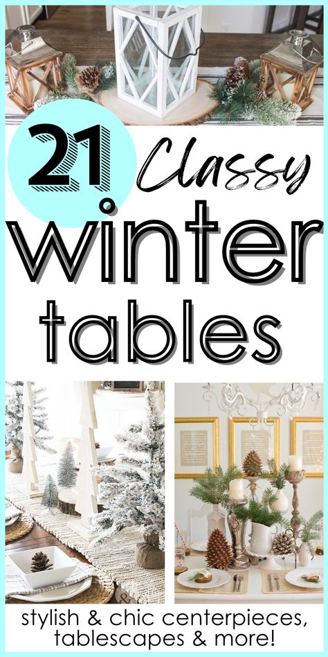 21+ Cozy, Easy, & Elegant Winter Tablescape Ideas Winter Table Centerpieces For Home, Table Centerpieces With Candles, Winter Dining Room Table Decor, Table Centerpieces Simple, Winter Dining Table Decor, Winter Dining Table, January Decor After Christmas, How To Decorate After Christmas, Decorate After Christmas