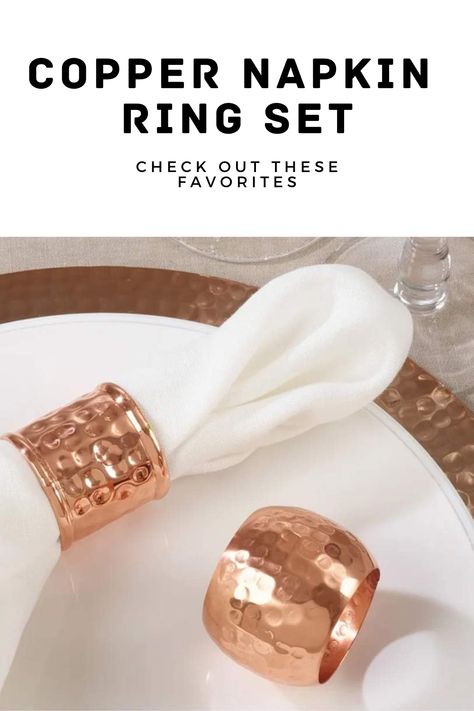 Fennco Styles Moscow Mule Curve Hammered Design Metal Napkin Rings, Set of 4 - Copper Napkin Holders for Home, Dining Room, Banquet, Family Gathering, Holiday and Special Occasion #sponsored #amazonaffiliate Copper Napkin Rings, Home Dining Room, Metal Napkin Rings, Setting Ideas, Elegant Table Settings, Napkin Holders, Formal Dinner, Napkin Ring, Moscow Mule