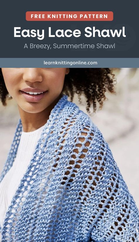 Craft this stunning lace knit shawl, the knitted accessory that will add instant elegance to you daily spring and summer outfits. This easy knit shawl is ideal for beginner knitters who are looking to enhance their lace knitting skills or for those who are simply looking for an everyday summer knitwear. | More free knitting patterns and tutorials at learnknittingonline.com #summerknittingpatterns #springknittingpatterns #laceknittingprojects #beginnerknitshawl Lace Knitting Patterns Free, Easy Knit Shawl, Free Knit Shawl Patterns, Crochet Vests, Crescent Shawl, Lace Shawl Pattern, Intermediate Knitting Patterns, Summer Knitting Patterns, Advanced Knitting