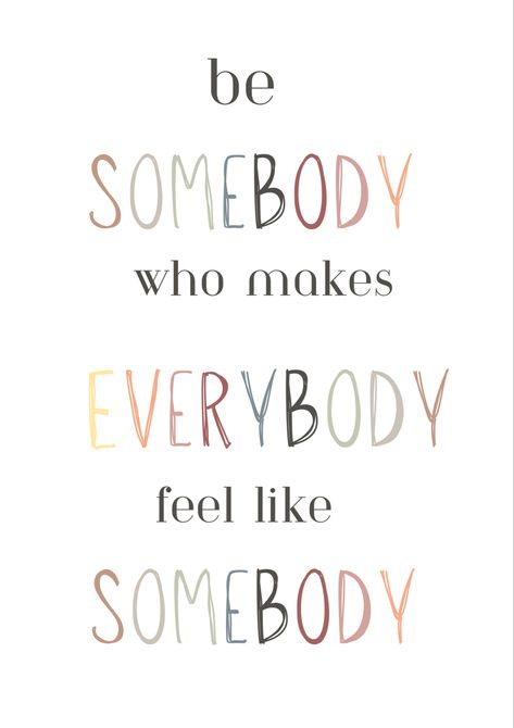 Be Somebody Who Makes Everybody Feel, Montessori Quotes Inspirational, Reggio Emilia Quotes Early Childhood, Reggio Quotes Early Childhood, Maria Montessori Quotes Early Childhood, Early Childhood Education Quotes, Montessori Quotes, Son Quotes, Montessori Classroom