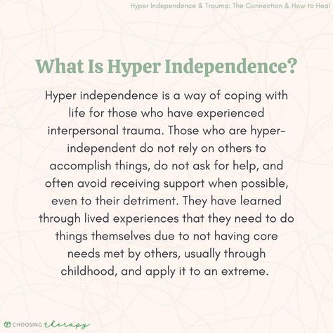 Hyper Independence, Being Let Down, Independent Quotes, Defense Mechanism, Study Techniques, Independent Women Quotes, Let Down, How To Improve Relationship, Mental And Emotional Health