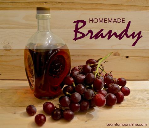 Homemade Liqueur Recipes, Brandy Recipe, Grape Brandy, Wine Making Recipes, Homemade Wine Recipes, How To Make Moonshine, Homemade Alcohol, Homemade Liquor, Liquor Recipes