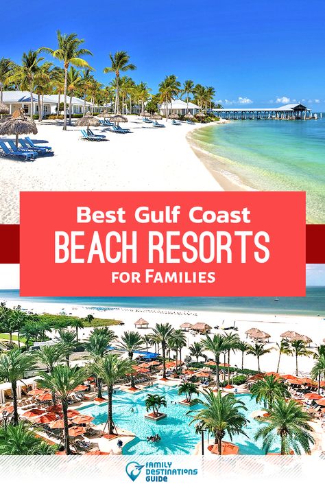 Want ideas for a family vacation to the Gulf Coast? We’re FamilyDestinationsGuide, and we’re here to help: Discover the Gulf Coast’s best beach resorts for families - so you get memories that last a lifetime! #gulfcoast #gulfcoastvacation #gulfcoastresorts #gulfcoastbeachresorts #familyresorts #beachresorts Family Resorts In Florida, Florida Gulf Coast Beaches, Resorts In The Us, Florida Beach Resorts, Beach Vacation Spots, Gulf Coast Vacations, Best Family Beaches, Florida Family Vacation, Gulf Coast Beaches