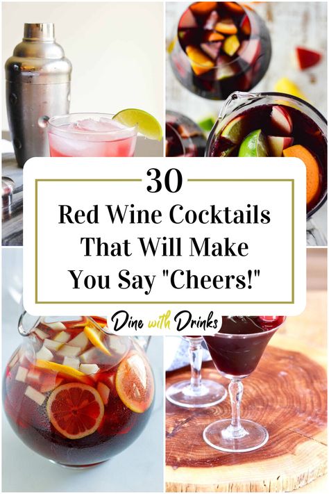 Collage of 4 red wine cocktails. Cocktail With Red Wine, Wine Punch Recipes, Red Wine Spritzer, Wine Recipes Drink, Red Wine Drinks, Red Wine Cocktails, Wine Mixed Drinks, Mixology Recipes, Red Wine Recipe