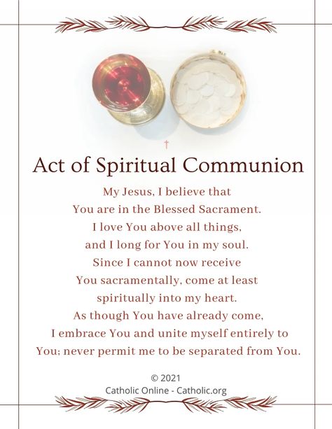 Act of Spiritual Communion prayer Spiritual Communion Prayer, Advent Prayers, Prayer For The Sick, Catholic Communion, Communion Prayer, Catholic Doctrine, Christmas Prayer, Novena Prayers, Prayer For Protection