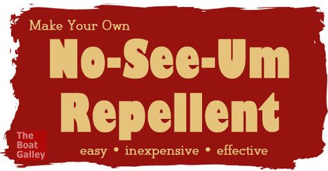 No See Ums Repellent Essential Oils, Noseeums Repellant Diy, No See Ums Repellent, Bug Repellant, Boat Galley, Tick Repellent, Insect Spray, No See, Boat Life