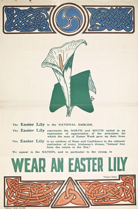 Cumann na mBan poster urging the people of Ireland to honour 1916 by wearing an Easter Lily #EasterRising Easter Lily Tattoo, Irish Republicanism, Irish History Facts, Easter Lilly, 1916 Rising, Ireland Tattoo, Irish Independence, Easter Lilies, Easter Rising