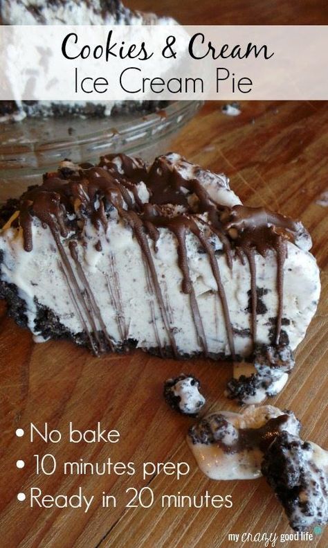 Cookies and Cream Ice Cream Pie recipe Oreos Dessert, My Crazy Good Life, Cookies And Cream Ice Cream, Ice Cream Pie Recipe, Oreo Pie, Ice Cream Pie, Desserts Cookies, Cream Cookies, Vegan Pie