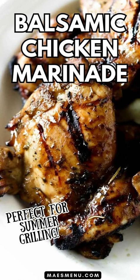 Balsamic Chicken Thigh Marinade - Mae's Menu Low Salt Chicken Marinade, Chicken Thigh Marinade Baked, Chicken Thigh Marinade For The Grill, Balsamic Marinade For Chicken, Chicken Thighs Marinade, Grilled Chicken Thighs Marinade, Balsamic Chicken Marinade, Grilled Chicken Marinade Recipes, Thigh Marinade