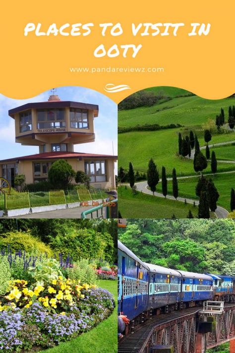 Places to Visit in Ooty in 2 days - Panda Reviewz - Discovering The Best of Food & Travel. Kerala Culture, Weather In India, Travel Destinations In India, Delhi Travel, Bangalore City, Indian Travel, India Travel Places, India Country, Travel India