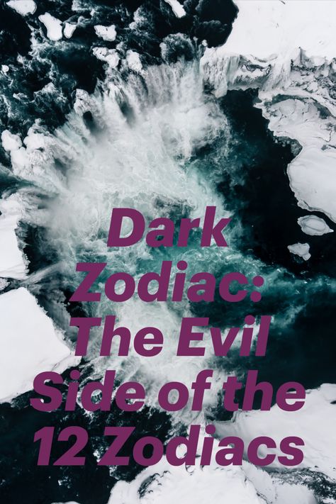 Dark Zodiac Signs, The Most Evil Zodiac Sign, Scorpio Dark Side, Gemini Dark Side, Virgo Dark Side, Dark Side Of Zodiac Signs, Dark Zodiac, Black Zodiac, Zodiac Signs Characteristics