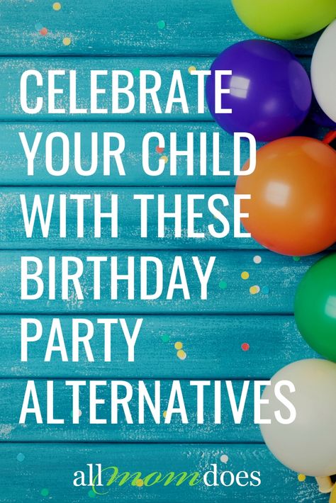 Birthday Party Alternatives For Kids, No Party Birthday Ideas, Small Kids Birthday Party Ideas, Alternative Birthday Party Ideas, Small Birthday Party Ideas, Birthday Parties For Kids, Outing Ideas, Small Birthday Parties, Kids Party Planning