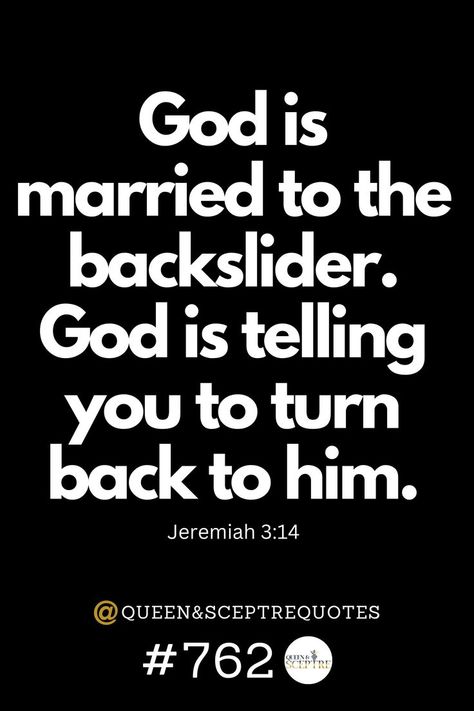 #Morningmotivation #spiritualinspiration #wintoday #inspirationalquotes #backslider Jeremiah 3, God Is, Motivational Quotes, Quotes