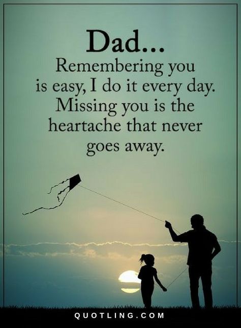 Dad In Heaven Quotes, Miss You Dad Quotes, I Miss My Dad, I Miss You Dad, Best Dad Quotes, Remembering Dad, Miss My Dad, Dad Love Quotes, Dad In Heaven