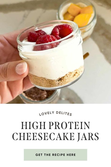 These High Protein Cheesecake Jars are the perfect sweet treat to have in your fridge. Made with 4 ingredients, this no bake dessert comes together in just a few minutes! The perfect single serve dessert to have prepped in your fridge. Protein Dessert Recipes Healthy, Healthy Protein Desserts, Protein Dessert Recipes, High Protein Cheesecake, Cheesecake Jars, Protein Ice Cream Recipes, Healthy High Protein Snacks, Protein Cheesecake, Cheesecake In A Jar