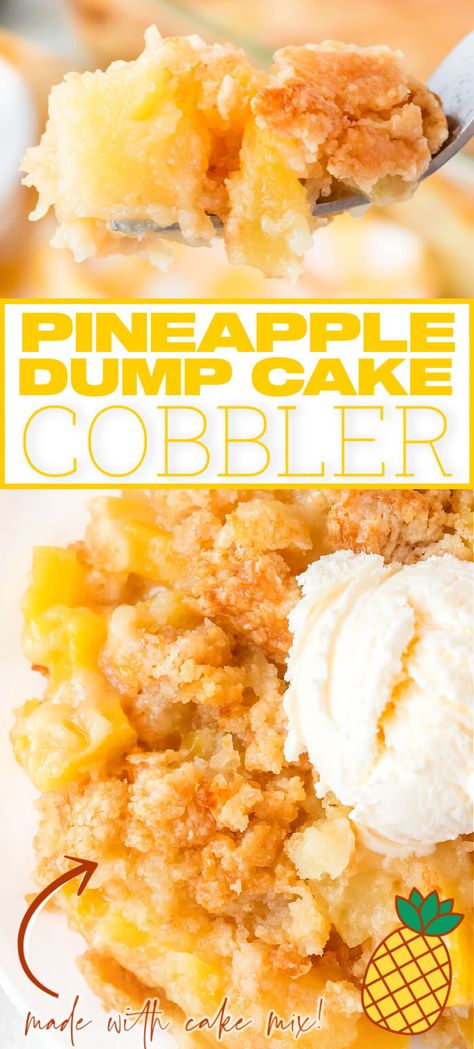 Quick Cobbler, Dump Cake Cobbler, Pineapple Dump Cake Recipe, Cobbler Cake, Cake Mix Cobbler, Pineapple Dump Cake, Easy Dump Cake Recipe, Pineapple Delight, Tropical Desserts