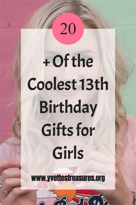 What Should I Do For My 13th Birthday, Birthday Gift For 13 Year Girl, 13th Birthday Present Ideas Girl, Best Gifts For 13 Year Girl, Birthday Gift Ideas For 13 Year Girl, Birthday Gifts For 13 Girl, 13 Teen Birthday Ideas, 13 Gifts For 13th Birthday, 13th Birthday Gifts For Girls Ideas