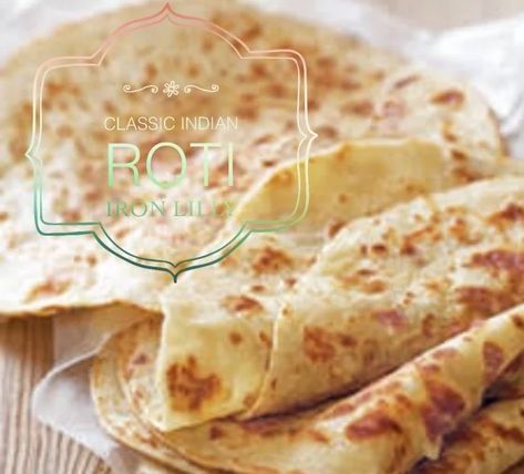 Classic Indian Roti recipe by Iron Lilly Roti Recipe Indian, Mauritian Food, Chapati Recipes, Breads Recipes, Roti Recipe, Sandwich Bread Recipes, Clarified Butter, Caribbean Recipes, Idee Pasto Sano