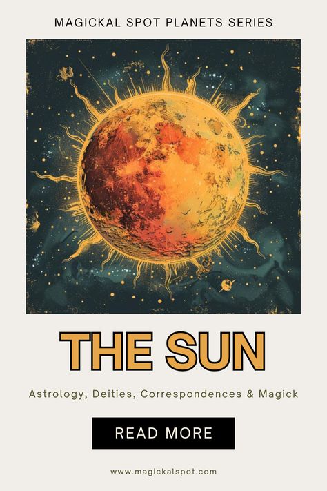 Bask in the radiant glow of the ☀️ Sun in 'Astrology, Deities, Correspondences & Magick.' Explore its life-giving energy, influence on vitality and ego, and connection to solar deities. 🌞🔮 Delve into the Sun's correspondences for strength, success, and clarity. Ideal for those seeking to harness the powerful and positive energy of the Sun in their magical practices and daily life. Let the Sun's light guide you to your highest potential. 🌟✨ The Sun Witchcraft, Sun Correspondences, Sun In Astrology, Sun Astrology, Witch Astrology, Spirit Animals Series, Full Moon Spells, Wiccan Rituals, Planet Sun