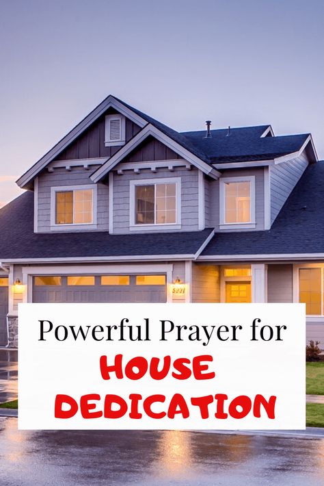 House Dedication Bible Verse, House Dedication Ideas, Prayer For New Home, Prayer For A New Home, House Cleansing Prayer, Moving Into New Home, Dedication Quotes, Prayer Walk, Dedication Ideas