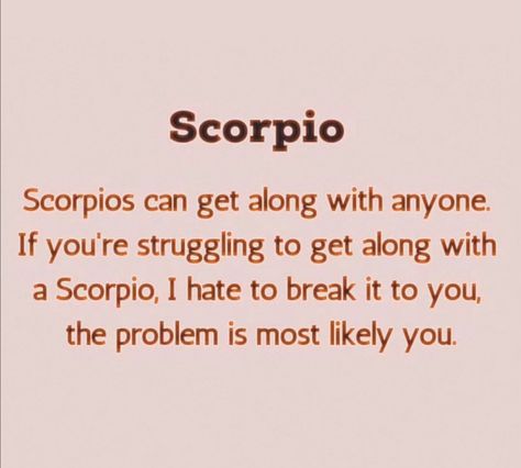 Scorpio Quotes Facts So True, Scorpio Meme, Scorpio Things, Horoscope Signs Scorpio, Scorpion Queen, Scorpio Sun Sign, Scorpio Personality, Quotes Facts, Zodiac Quotes Scorpio