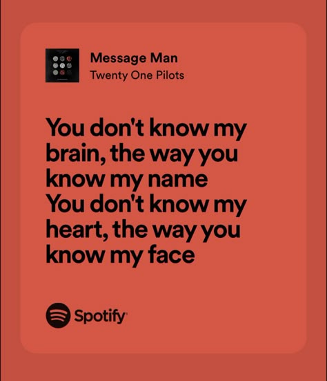 Lyrics Twenty One Pilots, Twenty One Pilots Quotes, Deep Lyrics, Twenty One Pilots Lyrics, Songs Quotes, Relatable Lyrics, Message Man, Movies Quotes Scene, Meaningful Lyrics