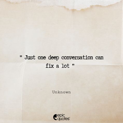 Who's that person you really need to have this conversation with? . #relatabletweets #relatableaf #relatablequotes #dailylife #relatableaf #truelovequotes #iloveyouquotes #romances #romancequotes #epicquotes #quotestoliveby #quotesdaily #epicquotes #lifequotes I Need Deep Conversation, I Just Want To Have A Deep Conversation Tweets, I Need Deep Conversation Quotes, Real Conversation Quotes, Deep Conversation Quotes, Conversation Quotes, Personal Affirmations, Problem Quotes, Deep Conversation