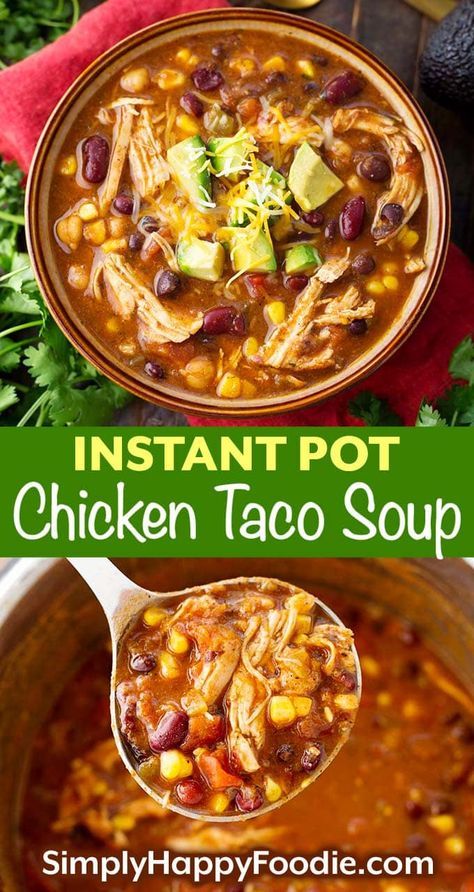 Instant Pot Chicken Taco Soup, Instant Pot Dump, Pot Recipes Easy, Chicken Taco Soup, Instant Pot Soup Recipes, Pressure Cooker Chicken, Chicken Taco, Best Instant Pot Recipe, Healthy Instant Pot Recipes