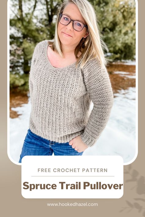 The Spruce Trail Pullover is a fun, textured pullover that features a wide neckline and interesting side to side construction. It is made in panels with bulky weight yarn and seamed with sleeves worked in the round and added attached. Crochet Fisherman Sweater Free Pattern, Side To Side Crochet Cardigan, Bulky Weight Yarn Crochet Patterns, Diy Crochet Crop Top, Ladies Jumpers, Crochet Pullover Pattern, Crochet Sweater Free, Crochet Tank Tops, Crochet Crop Top Pattern