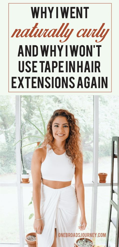 Why I Won’t Use Tape In Hair Extensions Again Maintain Curly Hair, Hair Type Chart, Maintaining Curly Hair, Crazy Curly Hair, 3a Curls, Curl Routine, Hair Stripping, The Curly Girl Method, Tape Hair Extensions