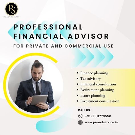 🌟 professional financial advisor for private and commercial use ❗ ✅ finance planning ✅ tax advisory ✅ financial consultation ✅ retirement planning ✅ estate planning ✅ investment consultation Contact us for more info: 👇 🌐 http://proactservice.in/ 📞 +91-9811779550 📧 sales@proactservice.in #excellentcredit #financialexpert #buildwealth #insurance #investingforbeginners #finances #financialindependence #personalfinance #proactservice Finance Advisor, Financial Professional, Finance Planning, Financial Consultant, Nlp Techniques, Life Insurance Agent, Financial Motivation, Insurance Sales, Linkedin Banner