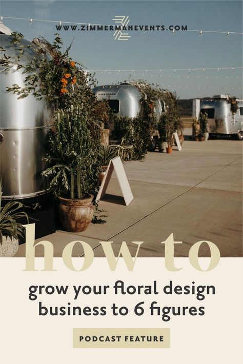 How to grow your floral design business to 6 figures | Wondering if you can really make a livable income on a floral designer salary? You can and on the Wedpreneur Podcast I share how I solely supported my family of five with my floral design business, with a zero dollar marketing budget! Want to hear more? Check out my interview with Mary Swaffield on the Wedpreneur Podcast! Wedding business tips, floral designer, floral design, Wedding planning #weddingplanning #floraldesign Floral Website, Floral Design Business, Wedding Flower Design, Floral Business, Wedding Reception Flowers, Flower Business, Arkansas Wedding, Planner Tips, 6 Figures