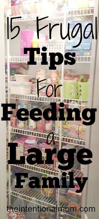 Have a large family!? 15 tips so they are fed! Feeding Large Family, Family Of 8, Living On A Budget, Family Budget, Grocery Budgeting, Budget Planer, Budget Saving, Frugal Meals, Frugal Tips