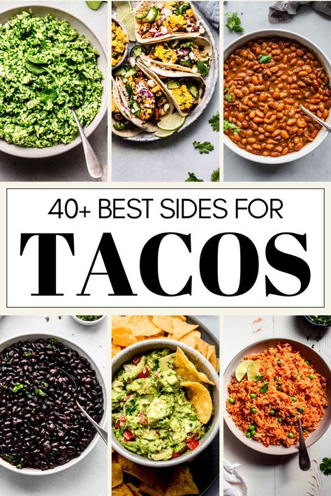 Wondering what the best taco side dishes are? Look no further! I'm here to answer the question - What should be on the menu for a taco night?  From healthy sides for tacos, to Mexican sides and appetizers, this handy guide will help you find what you want to make in a hurry!  // simple // easy // vegetables Healthy Sides For Tacos, Southwestern Side Dishes, Best Sides For Tacos, Sides For Pulled Pork Tacos, Shrimp Tacos Sides Dishes, Taco Night Sides, Taco Night Side Dishes, Healthy Mexican Side Dishes, Mexican Vegetable Sides