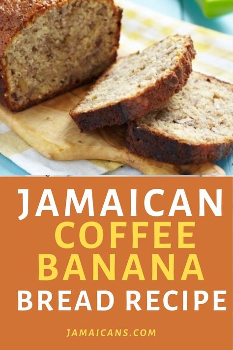 Jamaican Banana Bread Recipe, Jamaican Banana Bread, Coffee Banana Bread, Dreamsicle Salad, Jamaican Coffee, Sweet Hawaiian Crockpot Chicken Recipe, Snickerdoodle Bread, No Yeast Dinner Rolls, Cube Steak Recipes