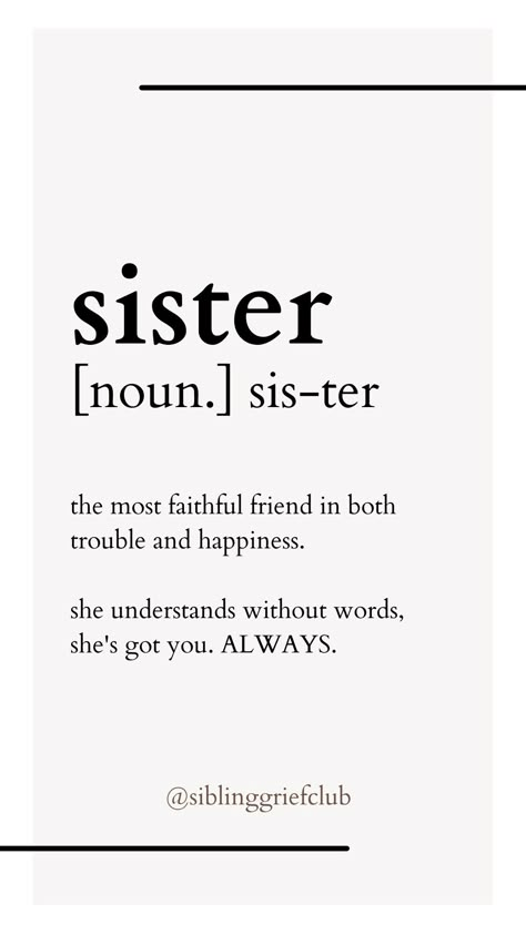 Sometimes All You Need Is Your Sister, Sister Love Aesthetic, Sister Aesthetic Quotes, Sister Quotes Aesthetic, Sister Goals Aesthetic, Sister Quotes Short, 3 Sisters Aesthetic, Missing My Sister Quotes, Missing Sister Quotes