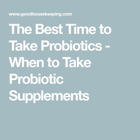 The Best Time to Take Probiotics - When to Take Probiotic Supplements Best Probiotics, Vegan Probiotics, Health Game, Probiotic Supplement, Natural Probiotics, Best Probiotic, Probiotic Foods, Healthy Bacteria, Fiber Rich Foods