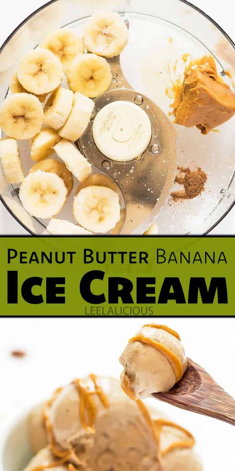 Peanut Butter Banana Ice Cream - dairy free, vegan » LeelaLicious Dessert Peanut Butter, Peanut Butter Ice Cream Recipe, Greek Yogurt Ice Cream, Peanut Butter Banana Ice Cream, Vegan Frozen Dessert, Banana Frozen Yogurt, Frozen Yogurt Popsicles, Sugar Free Ice Cream, Butter Ice Cream