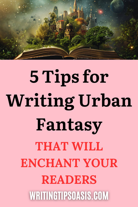 Image of fantasy world inside a book and title of pin, which is 5 tips for writing urban fantasy that will enchant your readers. Urban Fantasy Writing, Fiction Writing Prompts, Grammar Tips, Writing Motivation, Hero's Journey, Writing Crafts, Fantasy Story, Fiction Writing, Writing Resources