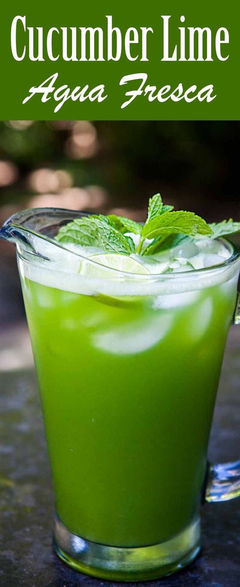 Cucumber Lime Mint Agua Fresca Aqua Fresca Recipes, Agua Fresca Recipe, Mint Drink, Lime Drinks, Green Drink, Diy Easy Recipes, Mexican Drinks, Cucumber Water, Infused Water Recipes