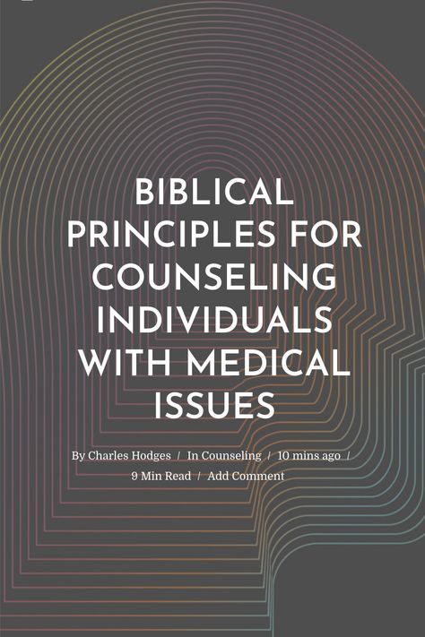 Desk Reference, Counseling Tips, Biblical Counseling, Biblical Principles, Psychology Studies, Health Care Professionals, Christian Counseling, Faith Encouragement, Soul On Fire