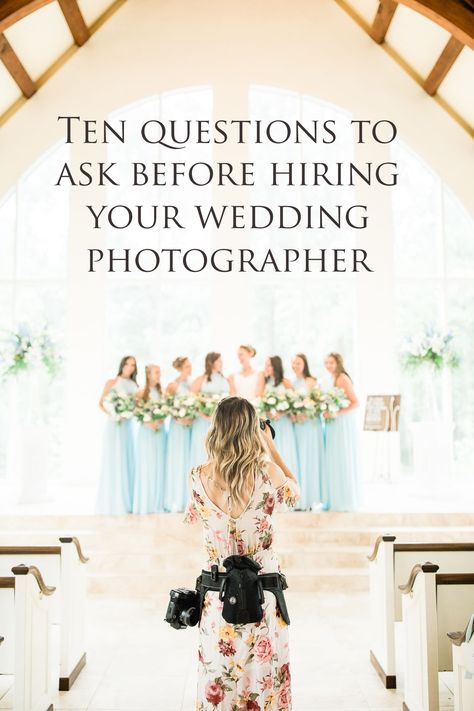 Things To Ask Photographer For Wedding, How To Pick A Wedding Photographer, What Questions To Ask Your Wedding Photographer, Things To Ask Your Wedding Photographer, Wedding Photography Questions, What To Ask Wedding Photographer, Questions For Wedding Photographer, Wedding Photographer Tips, Questions To Ask Wedding Photographer