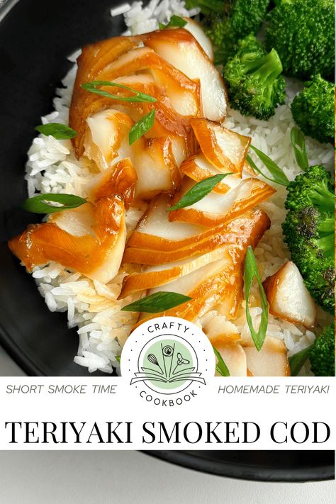 Teriyaki Smoked Cod Smoked Cod, Teriyaki Marinade, Black Cod, Freezer Meal Prep, Sweet Cooking, Homemade Teriyaki Sauce, Smoked Brisket, Cod Fish, Smoker Recipes